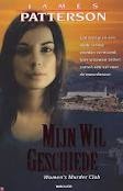Mijn wil geschiede (Women's Murder Club, #2)