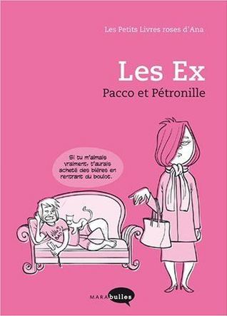 Les petits livres roses d'Ana: Les Ex