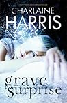 Grave Surprise by Charlaine Harris