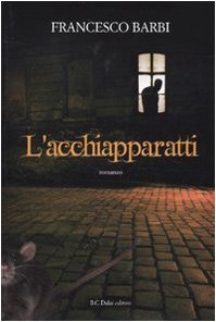 L'acchiapparatti (Hardcover)