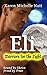 Eli: Warriors For The Light...