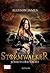 Stormwalker: Jenseits der Nacht