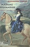 Madame Sylvandire