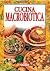 Cucina macrobiotica