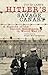 Hitler's Savage Canary by David Lampe