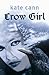 Crow Girl (Crow Girl, #1)