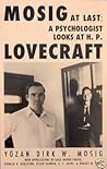 Mosig at last: A Psychologist Looks at H.P. Lovecraft