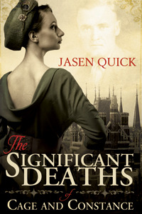 The Significant Deaths of Cage and Constance (Kindle Edition)