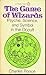 The Game of Wizards by Charles Poncé