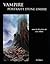 Vampire : Portraits d'une o...