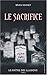 Le sacrifice (Le maître des illusions, #2)
