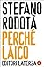 Perché laico by Stefano Rodotà