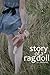 Story of a Rag Doll