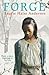 Forge (Seeds of America, #2) by Laurie Halse Anderson