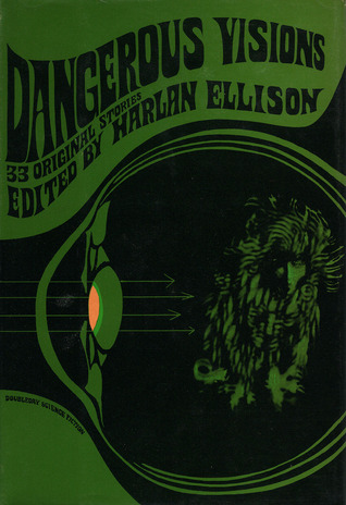 Dangerous Visions