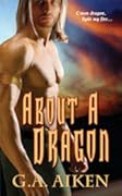 About a Dragon (Dragon Kin, #2) 
