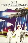 The White Mountains by John Christopher The White Mountains by John Christopher