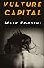 Vulture Capital (August Riordan, #2)