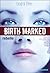 Rebelle (Birthmarked, #1)