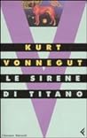 Le sirene di Titano by Kurt Vonnegut Jr.