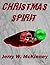 Christmas Spirit by Jerry W. McKinney
