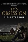Ty's Obsession by S.J.D. Peterson