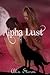Alpha Lust (Alpha Daddy, #2)