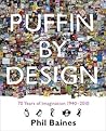 Puffin By Design by Phil Baines