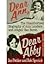 Dear Ann, Dear Abby: The Unauthorized Biography of Ann Landers and Abigail Van Buren