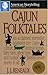 Cajun Folktales (American Storytelling)