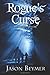 Rogue's Curse (Rogue Prophet #1)