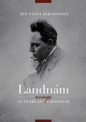 Landnám - ævisaga Gunnars Gunnarssonar (Hardcover)