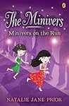 Minivers on the Run