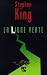 La Ligne verte