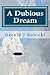 A Dubious Dream (Colton Banyon Mysteries, #3)