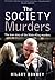 The Society Murders: The tr...