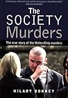 The Society Murders: The true story of the Wales-King murders