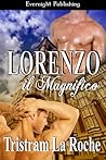 Lorenzo il Magnifico by Tristram La Roche