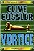 Vortice (Le avventure di Dirk Pitt, #1)