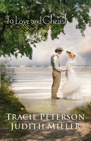 To Love and Cherish (Bridal Veil Island, #2)