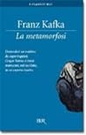 La metamorfosi by Franz Kafka