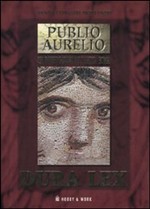 Dura lex (Publio Aurelio Stazio, #15)