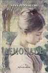 Lemonade by Nina Pennacchi Lemonade by Nina Pennacchi