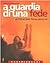 A guardia di una fede: Gli Ultras della Roma siamo noi