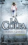 La colpa by Lorenza Ghinelli