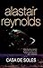Casa de soles by Alastair Reynolds
