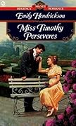 Miss Timothy Perseveres