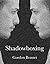 Shadowboxing