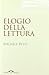 Elogio della lettura
