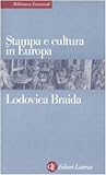 Stampa e cultura in Europa tra XV e XVI secolo